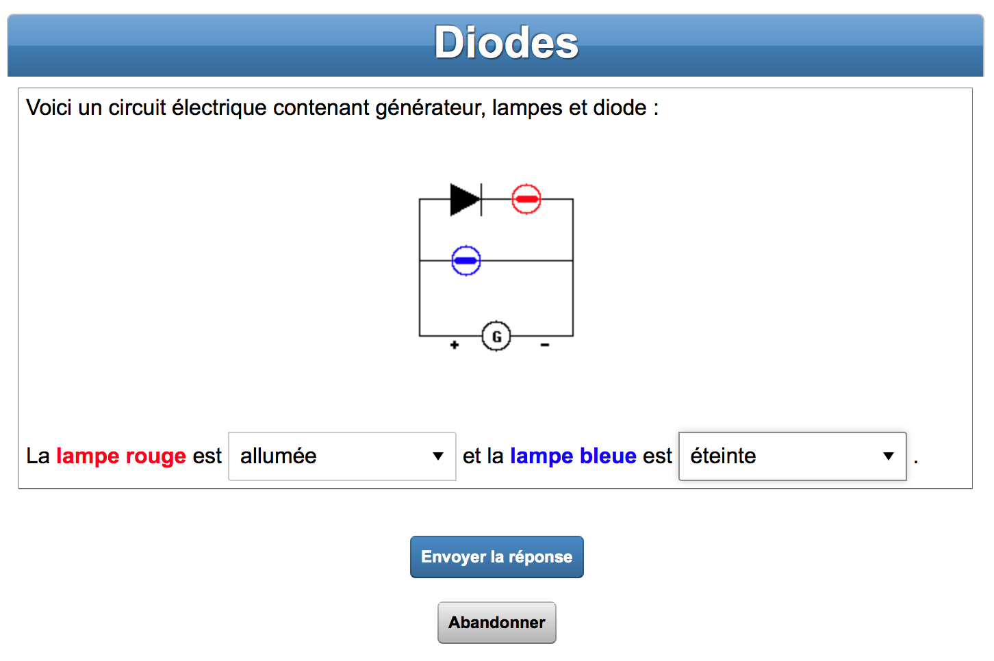 exercice de physique où il faut savoir quelles sont les diodes qui seront allumées dans un circuit électrique.